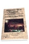 ALEGORIAS DE LA VOLUNTAD | 9788479542917 | LA RUBIA PRADO, FRANCISCO | Llibreria Aqualata | Comprar libros en catalán y castellano online | Comprar libros Igualada