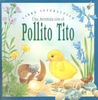 AVENTURA CON EL POLLITO TITO, UNA | 9788434849754 | Llibreria Aqualata | Comprar llibres en català i castellà online | Comprar llibres Igualada