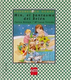 MIN, EL FANTASMA DEL BELEN | 9788434851610 | REVIEJO, CARLOS | Llibreria Aqualata | Comprar llibres en català i castellà online | Comprar llibres Igualada