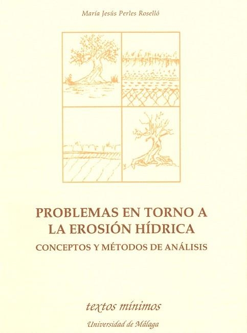 PROBLEMAS EN TORNO A LA EROSION HIDRICA | 9788474966169 | PERLES ROSELLO, MARIA JESUS | Llibreria Aqualata | Comprar llibres en català i castellà online | Comprar llibres Igualada