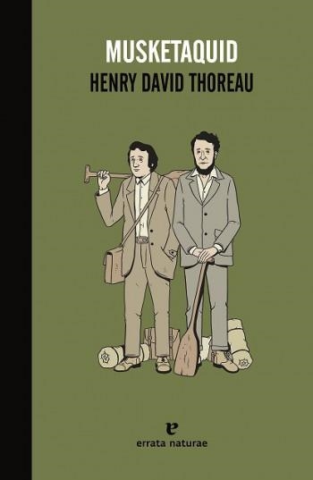 MUSKETAQUID | 9788415217640 | THOREAU, HENRY DAVID | Llibreria Aqualata | Comprar libros en catalán y castellano online | Comprar libros Igualada