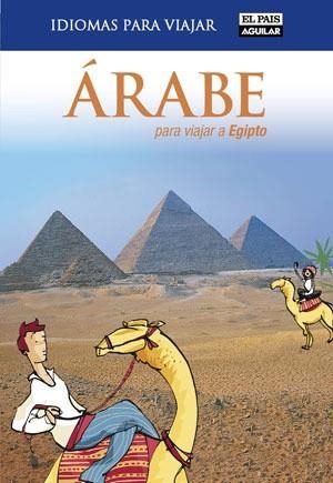 ÁRABE PARA VIAJAR A EGIPTO | 9788403510838 | VARIOS AUTORES | Llibreria Aqualata | Comprar llibres en català i castellà online | Comprar llibres Igualada