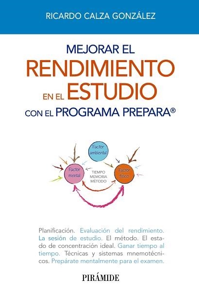 MEJORAR EL RENDIMIENTO EN EL ESTUDIO CON EL PROGRAMA PREPARA | 9788436829372 | CALZA GONZÁLEZ, RICARDO | Llibreria Aqualata | Comprar llibres en català i castellà online | Comprar llibres Igualada