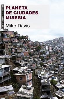 PLANETA DE CIUDADES MISERIA | 9788446039372 | DAVIS, MIKE | Llibreria Aqualata | Comprar libros en catalán y castellano online | Comprar libros Igualada