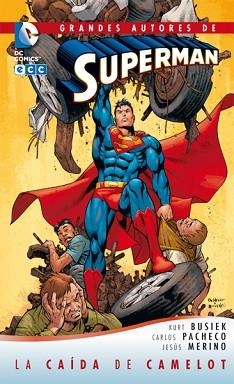 SUPERMAN.  LA CAÍDA DE CAMELOT | 9788415520658 | BUSIEK, KURT / PACHECO, CARLOS / MERINO, JESÚS | Llibreria Aqualata | Comprar llibres en català i castellà online | Comprar llibres Igualada