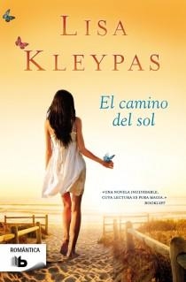 CAMINO DEL SOL, EL | 9788498729283 | KLEYPAS, LISA | Llibreria Aqualata | Comprar llibres en català i castellà online | Comprar llibres Igualada