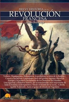 BREVE HISTORIA DE LA REVOLUCIÓN FRANCESA | 9788499675510 | BOLINAGA IRUASEGUI, IÑIGO | Llibreria Aqualata | Comprar llibres en català i castellà online | Comprar llibres Igualada