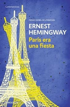 PARÍS ERA UNA FIESTA | 9788490327234 | HEMINGWAY, ERNEST | Llibreria Aqualata | Comprar llibres en català i castellà online | Comprar llibres Igualada