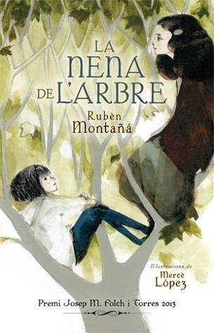 NENA DE L'ARBRE, LA | 9788424652173 | MONTAÑÁ ROS, RUBÈN | Llibreria Aqualata | Comprar llibres en català i castellà online | Comprar llibres Igualada