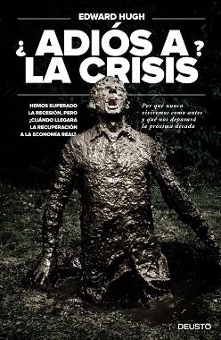 ADIÓS A LA CRISIS? | 9788423418510 | HUGH, EDWARD  | Llibreria Aqualata | Comprar libros en catalán y castellano online | Comprar libros Igualada