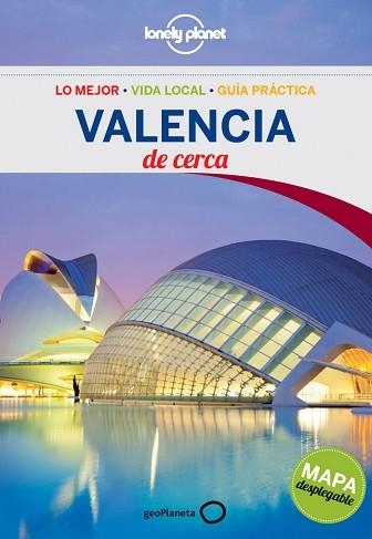 VALENCIA DE CERCA /LONELY PLANET) | 9788408124504 | Llibreria Aqualata | Comprar llibres en català i castellà online | Comprar llibres Igualada