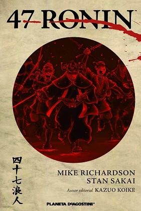 47 RONIN | 9788416051007 | RICHARDSON, MIKE / SAKAI, STAN SAKAI | Llibreria Aqualata | Comprar llibres en català i castellà online | Comprar llibres Igualada