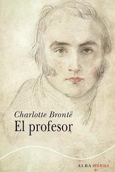 PROFESOR, EL | 9788484289739 | BRONTË, CHARLOTTE | Llibreria Aqualata | Comprar llibres en català i castellà online | Comprar llibres Igualada