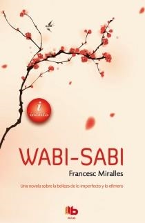 WABI-SABI | 9788498729184 | MIRALLES, FRANCESC | Llibreria Aqualata | Comprar llibres en català i castellà online | Comprar llibres Igualada