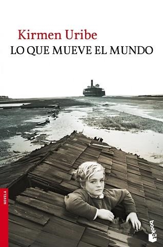 LO QUE MUEVE EL MUNDO | 9788432221354 | URIBE, KIRMEN | Llibreria Aqualata | Comprar llibres en català i castellà online | Comprar llibres Igualada