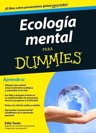 ECOLOGÍA MENTAL PARA DUMMIES | 9788432902192 | TORÁN, FÉLIX | Llibreria Aqualata | Comprar llibres en català i castellà online | Comprar llibres Igualada