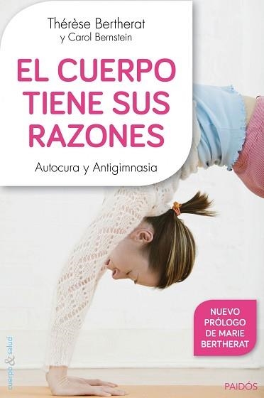 CUERPO TIENE SUS RAZONES, EL | 9788449330100 | BERTHERAT, THÉRÈSE / BERNSTEIN, CAROL  | Llibreria Aqualata | Comprar llibres en català i castellà online | Comprar llibres Igualada