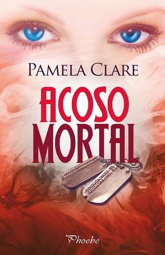 ACOSO MORTAL | 9788415433453 | CLARE, PAMELA | Llibreria Aqualata | Comprar llibres en català i castellà online | Comprar llibres Igualada