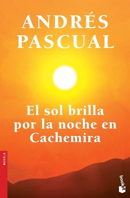 SOL BRILLA POR LA NOCHE EN CACHEMIRA, EL | 9788408123736 | PASCUAL, ANDRÉS | Llibreria Aqualata | Comprar libros en catalán y castellano online | Comprar libros Igualada