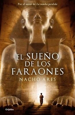 SUEÑO DE LOS FARAONES, EL | 9788425351426 | ARES, NACHO | Llibreria Aqualata | Comprar llibres en català i castellà online | Comprar llibres Igualada