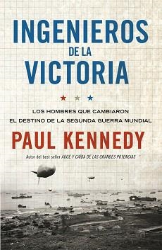 INGENIEROS DE LA VICTORIA | 9788499921259 | KENNEDY, PAUL | Llibreria Aqualata | Comprar llibres en català i castellà online | Comprar llibres Igualada