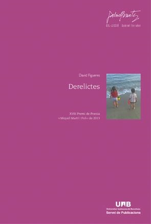 DERELICTES | 9788449037849 | FIGUERES, DAVID | Llibreria Aqualata | Comprar libros en catalán y castellano online | Comprar libros Igualada