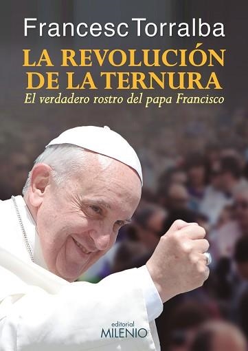 REVOLUCIÓN DE LA TERNURA, LA | 9788497436113 | TORRALBA ROSELLÓ, FRANCESC | Llibreria Aqualata | Comprar libros en catalán y castellano online | Comprar libros Igualada