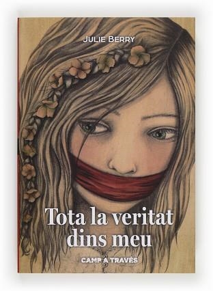 TOTA LA VERITAT DINS MEU | 9788466134156 | BERRY, JULIE | Llibreria Aqualata | Comprar llibres en català i castellà online | Comprar llibres Igualada