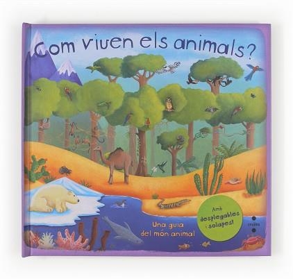 COM VIUEN ELS ANIMALS? | 9788466132305 | DORION, CHRISTIANE | Llibreria Aqualata | Comprar llibres en català i castellà online | Comprar llibres Igualada