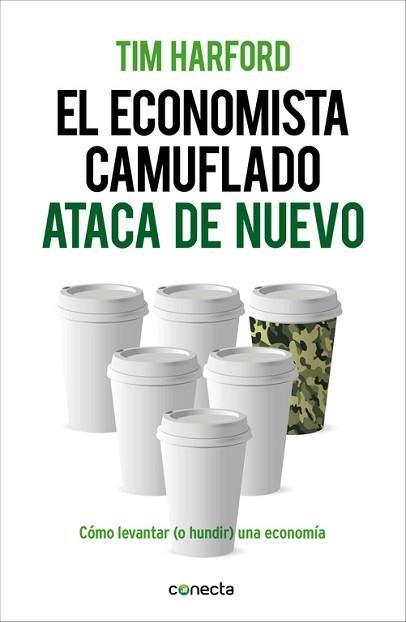 ECONOMISTA CAMUFLADO ATACA DE NUEVO, EL | 9788415431916 | HARFORD, TIM | Llibreria Aqualata | Comprar llibres en català i castellà online | Comprar llibres Igualada