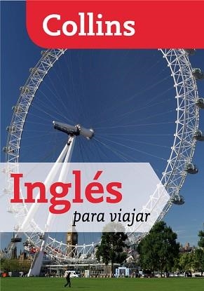 INGLÉS PARA VIAJAR (COLLINS) | 9788425351891 | Llibreria Aqualata | Comprar llibres en català i castellà online | Comprar llibres Igualada