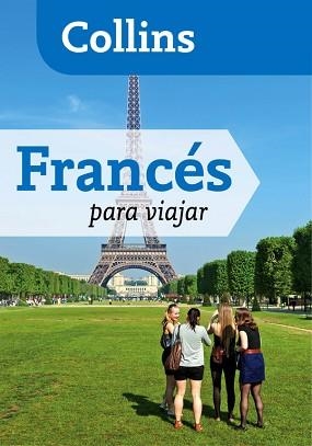 FRANCÉS PARA VIAJAR (COLLINS) | 9788425351907 | Llibreria Aqualata | Comprar llibres en català i castellà online | Comprar llibres Igualada