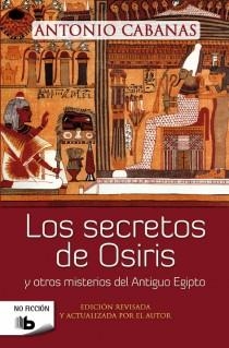 SECRETOS DE OSIRIS, LOS | 9788498729368 | CABANAS, ANTONIO | Llibreria Aqualata | Comprar llibres en català i castellà online | Comprar llibres Igualada