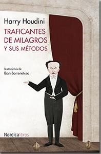 TRAFICANTES DE MILAGROS Y SUS MÉTODOS | 9788416112036 | HOUDINI, HARRY | Llibreria Aqualata | Comprar llibres en català i castellà online | Comprar llibres Igualada