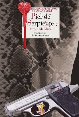 PIEL DE SERPIENTE | 9788415973256 | MCCLURE, JAMES | Llibreria Aqualata | Comprar llibres en català i castellà online | Comprar llibres Igualada