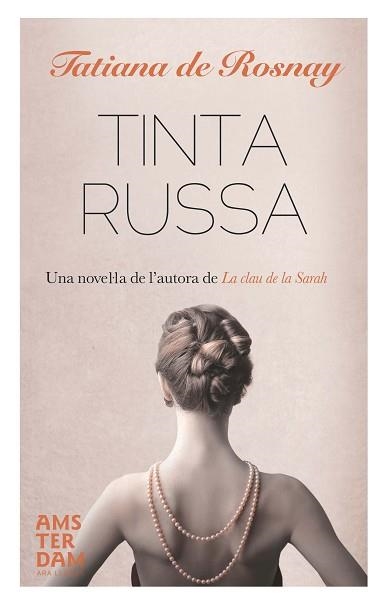 TINTA RUSSA | 9788415645405 | DE ROSNAY, TATIANA | Llibreria Aqualata | Comprar llibres en català i castellà online | Comprar llibres Igualada