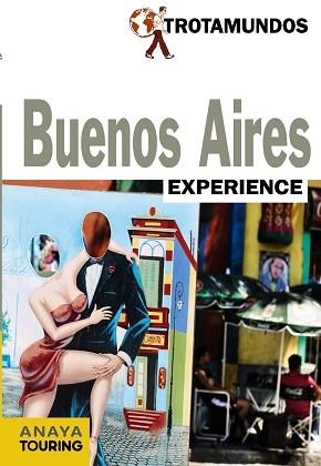 BUENOS AIRES (TROTAMUNDOS EXPERIENCE) | 9788415501329 | GLOAGUEN, PHILIPPE | Llibreria Aqualata | Comprar llibres en català i castellà online | Comprar llibres Igualada