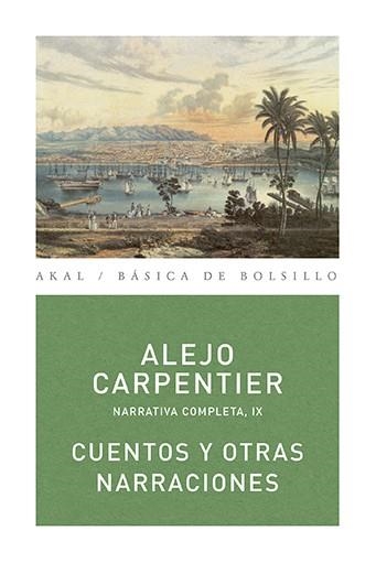 CUENTOS Y OTRAS NARRACIONES | 9788446024545 | CARPENTIER Y VALMONT, ALEJO | Llibreria Aqualata | Comprar llibres en català i castellà online | Comprar llibres Igualada