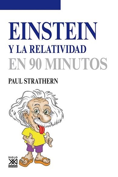 EINSTEIN Y LA RELATIVIDAD | 9788432316609 | STRATHERN, PAUL | Llibreria Aqualata | Comprar llibres en català i castellà online | Comprar llibres Igualada