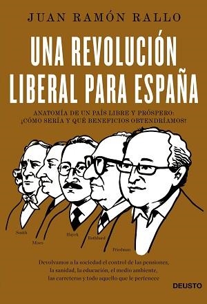 UNA REVOLUCIÓN LIBERAL PARA ESPAÑA | 9788423418534 | RALLO JULIÁN, JUAN RAMÓN  | Llibreria Aqualata | Comprar llibres en català i castellà online | Comprar llibres Igualada