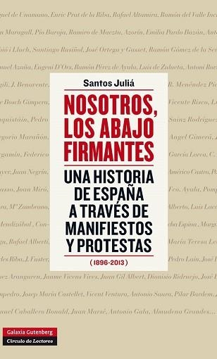 NOSOTROS, LOS ABAJO FIRMANTES | 9788415863434 | JULIÁ, SANTOS | Llibreria Aqualata | Comprar llibres en català i castellà online | Comprar llibres Igualada