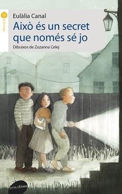 AIXÒ ÉS UN SECRET QUE NOMÉS SE JO | 9788415975069 | CANAL, EULÀLIA | Llibreria Aqualata | Comprar llibres en català i castellà online | Comprar llibres Igualada