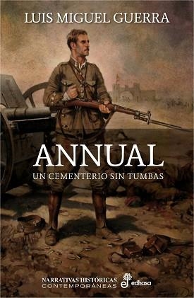 ANNUAL. UN CEMENTERIO SIN TUMBAS | 9788435062749 | GUERRA, LUIS MIGUEL | Llibreria Aqualata | Comprar llibres en català i castellà online | Comprar llibres Igualada