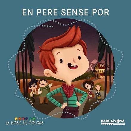 EN PERE SENSE POR | 9788448930677 | BALDÓ, ESTEL / GIL, ROSA / SOLIVA, MARIA | Llibreria Aqualata | Comprar llibres en català i castellà online | Comprar llibres Igualada