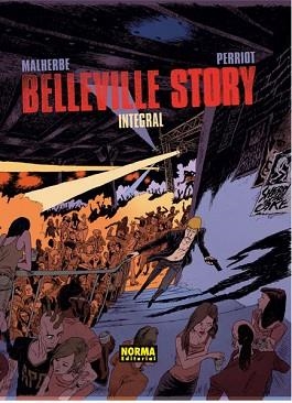 BELLEVILLE STORY INTEGRAL | 9788467914696 | MALHERBE / PERRIOT | Llibreria Aqualata | Comprar llibres en català i castellà online | Comprar llibres Igualada