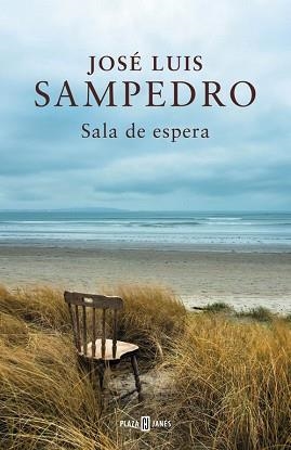 SALA DE ESPERA | 9788401343056 | SAMPEDRO, JOSE LUIS | Llibreria Aqualata | Comprar llibres en català i castellà online | Comprar llibres Igualada