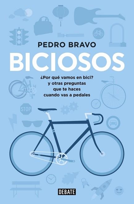 BICIOSOS | 9788499923741 | BRAVO, PEDRO | Llibreria Aqualata | Comprar llibres en català i castellà online | Comprar llibres Igualada