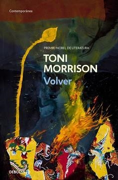 VOLVER | 9788490325223 | MORRISON, TONI | Llibreria Aqualata | Comprar llibres en català i castellà online | Comprar llibres Igualada