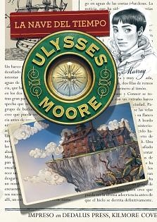 ULYSSES MOORE 13. LA NAVE DEL TIEMPO | 9788490431559 | BACCALARIO, PIERDOMENICO | Llibreria Aqualata | Comprar llibres en català i castellà online | Comprar llibres Igualada