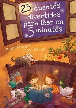 25 CUENTOS DIVERTIDOS PARA LEER EN 5 MINUTOS | 9788448838409 | PEREZ, MONI / PUNSET MARTINEZ, ANA | Llibreria Aqualata | Comprar llibres en català i castellà online | Comprar llibres Igualada